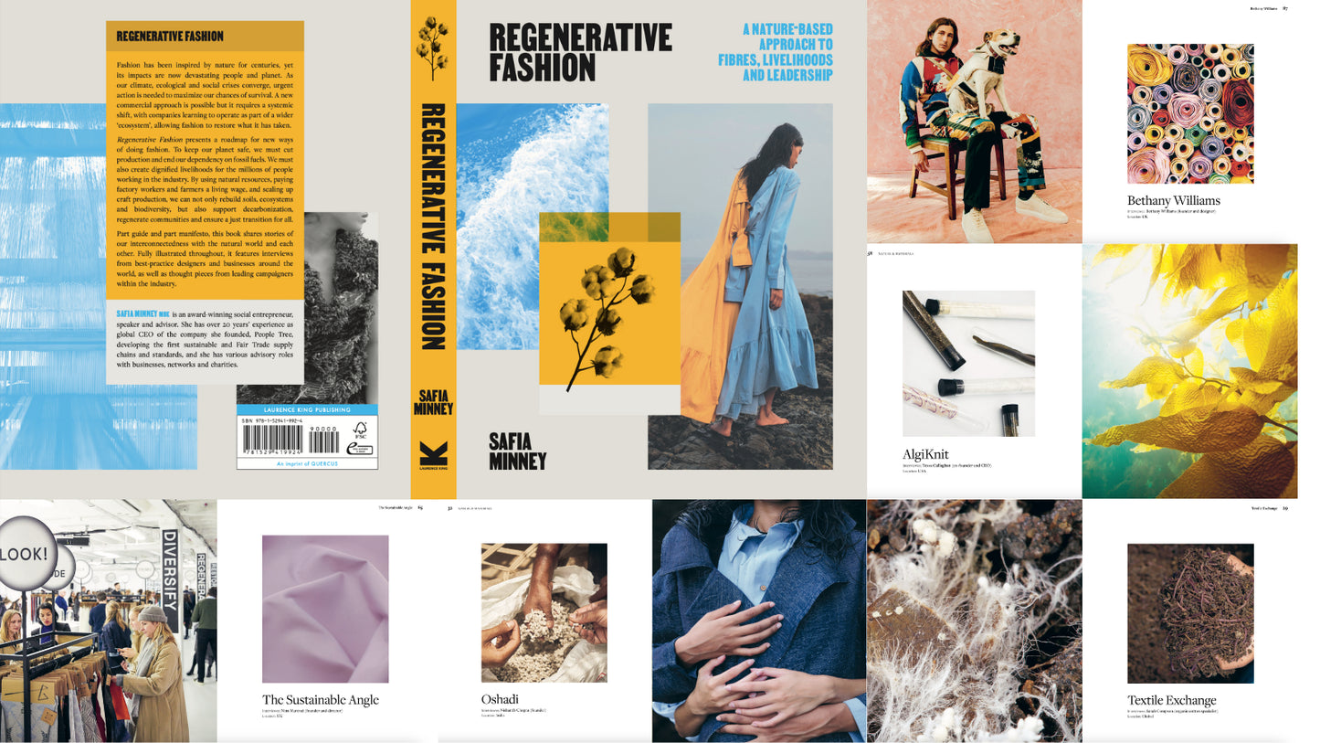 Regenerative Fashion - Safia Minney
